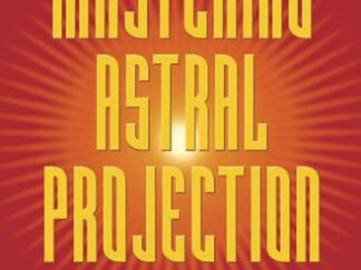 Mastering-Astral-Projection