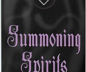 Summoning Spirits