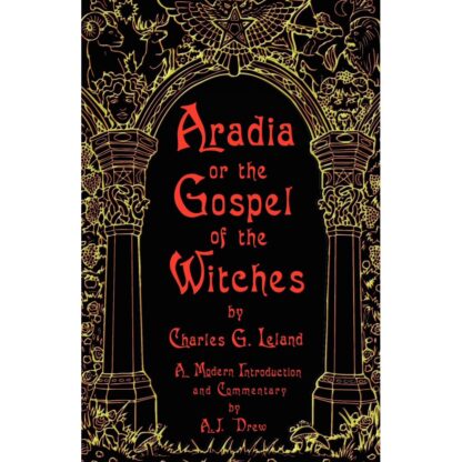 Aradia Gospel of the Witches