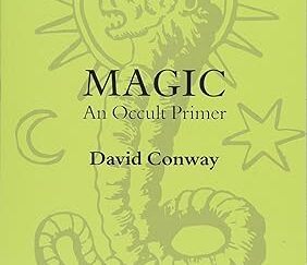 Magic- An Occult Primer