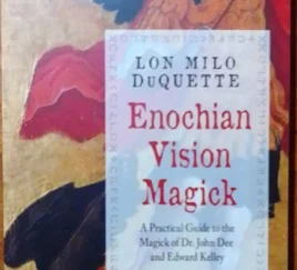 Enochian Vision Magick