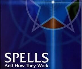 Spells and How they Work
