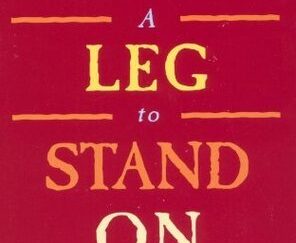 A Leg to Stand On Sacks